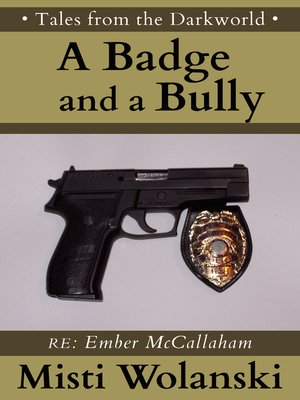cover image of A Badge and a Bully